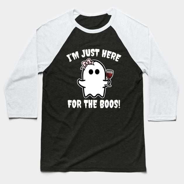 I'm Just Here For The Boos Baseball T-Shirt by LunaMay